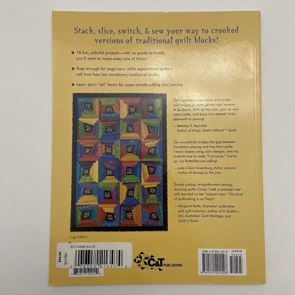 Cut-Loose Quilts : Stack, Slice, Switch and Sew by Jan Mullen (2001)
